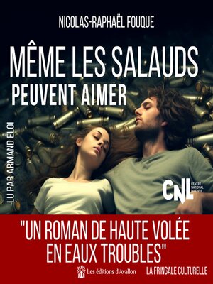 cover image of Même les salauds peuvent aimer